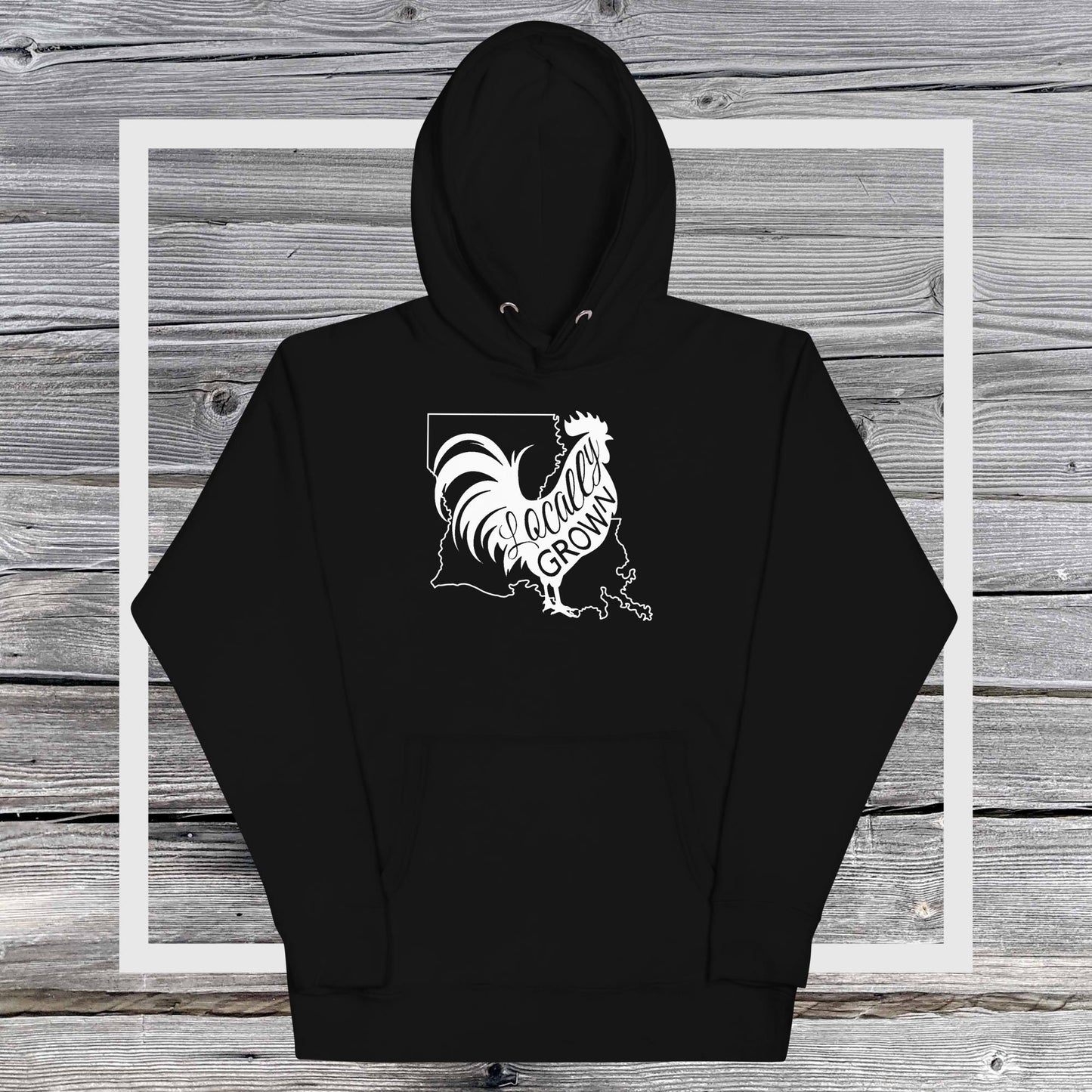 Unisex Locally Grown Louisiana Cock Hoodie