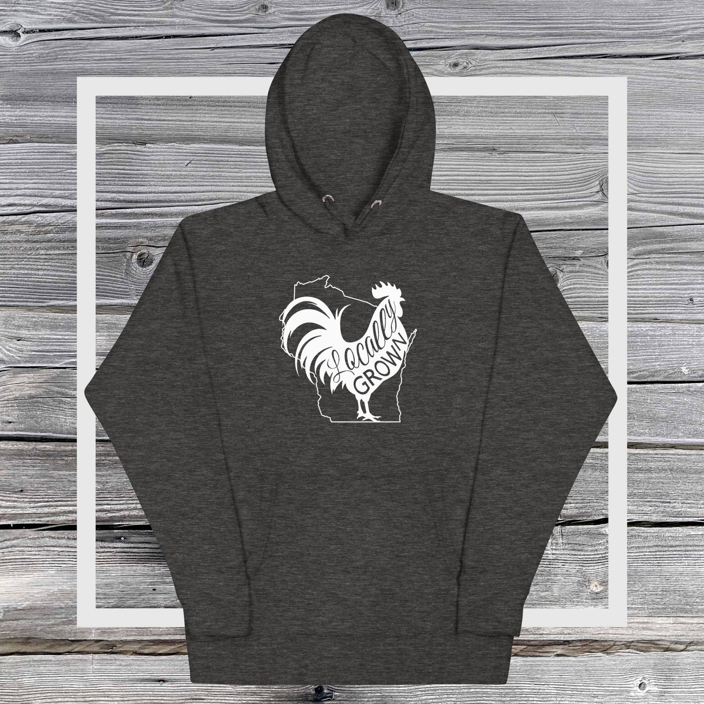 Unisex Locally Grown Wisconsin Cock Hoodie