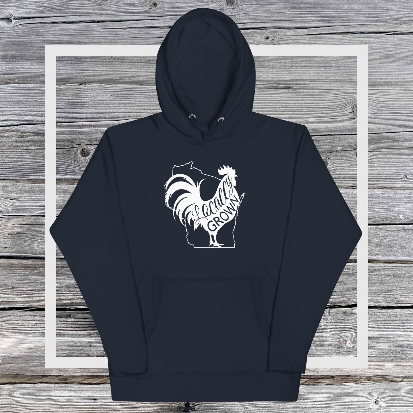 Unisex Locally Grown Wisconsin Cock Hoodie