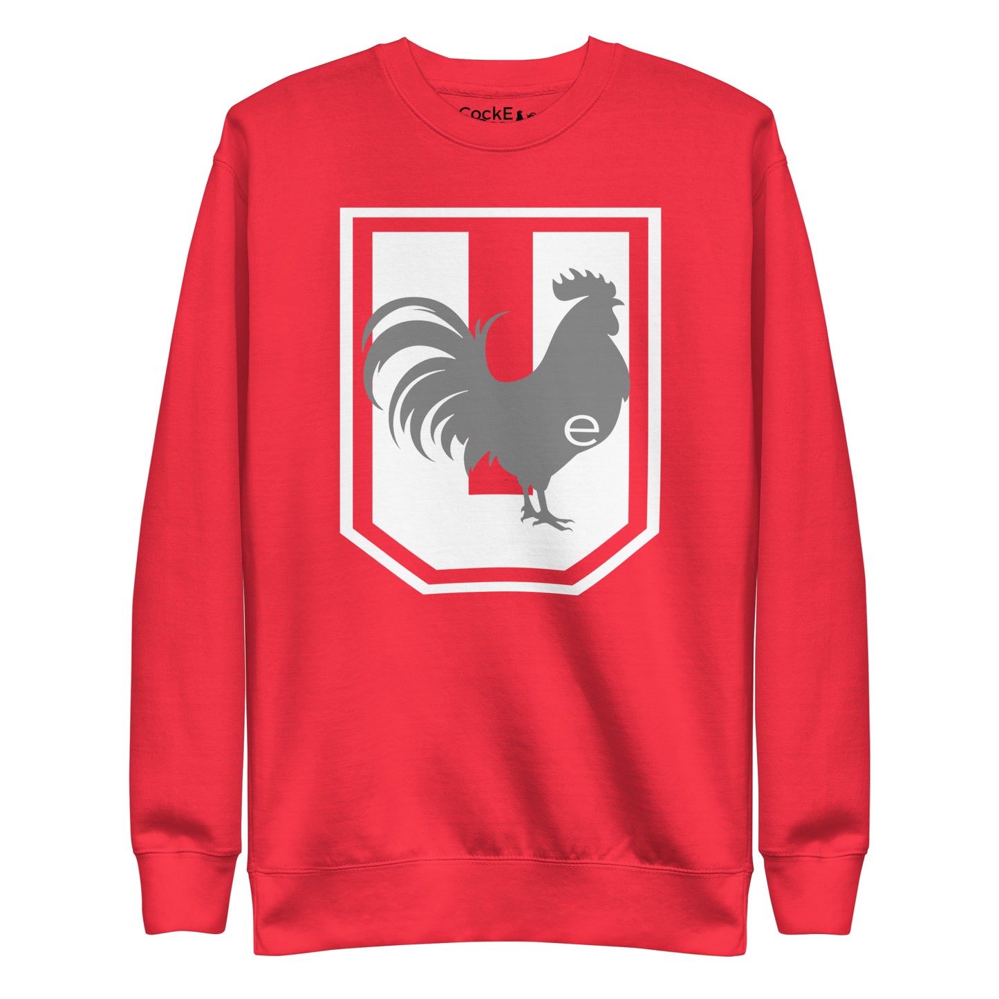 CockE U Premium Sweatshirt | Unisex