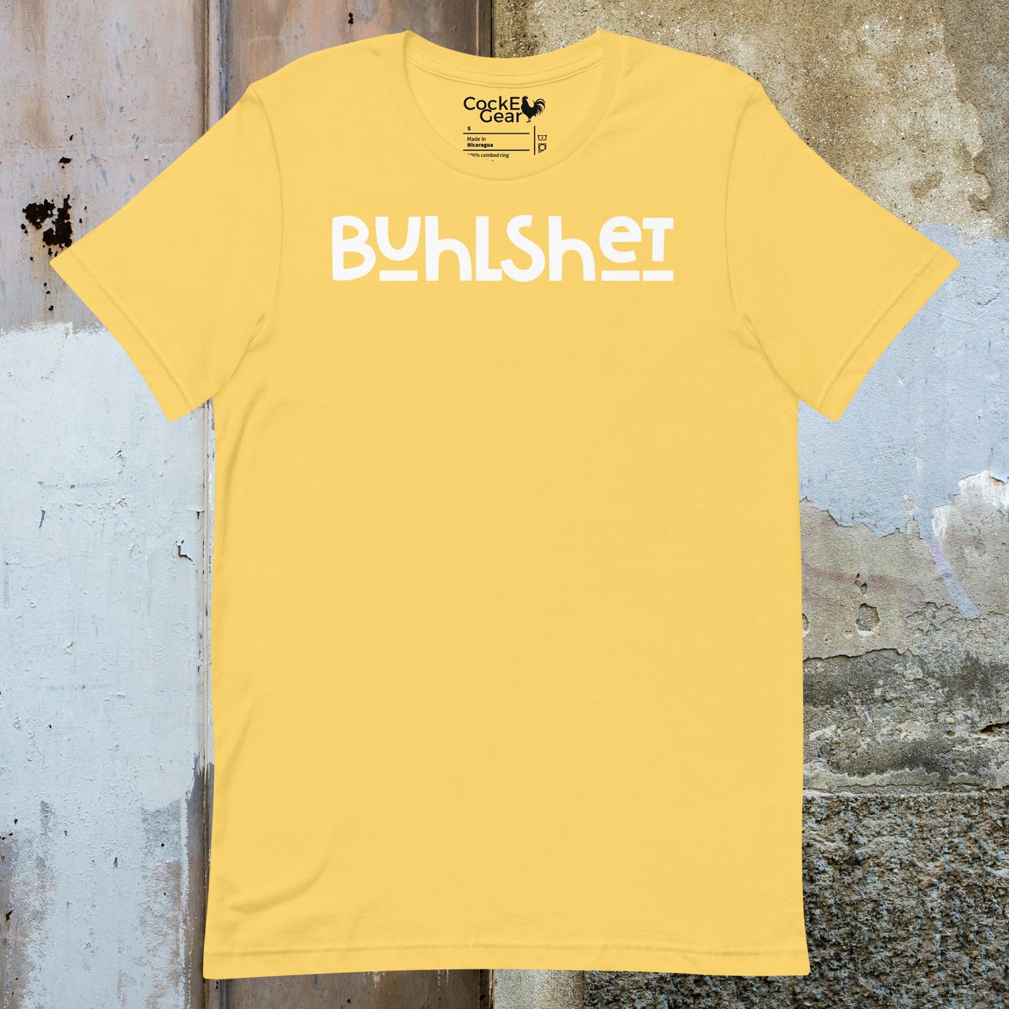 CockE Gear says Buhlshet! | Unisex Tee